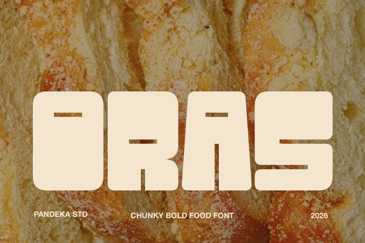 Oras - Chunky Bold Food Font